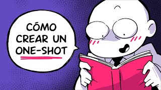 Cómo Crear Historias Cortas One-Shot Para Principiantes