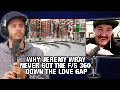 Why Jeremy Wray Never Did Frontside 360 Down Love Park Fountain