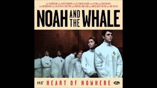 Watch Noah  The Whale One More Night video