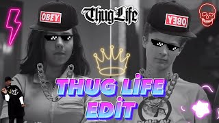 Thug Life Edit | Tozkoparan İskender Gölge