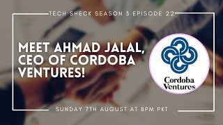 Tech Sheck Season 3 Episode 22: Cordoba Ventures