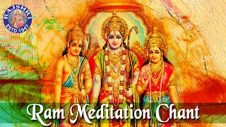 Shri Ram Jai Ram | Ram Meditation Chant With Lyrics | Devotional Ram Mantra