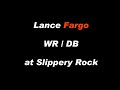 Lance Fargo - Corry at Slippery Rock