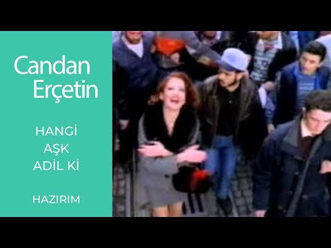 Candan Erçetin - Hangi Aşk Adil Ki Candan Erçetin - Hangi Aşk Adil Ki klip izle