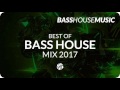 BASS HOUSE MIX 2017 #2