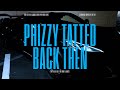 Phizzy Tatted - Back Then (Prod. Jozzex)
