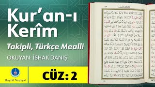 İshak Danış - Kuran-I Kerim 2. Cüz