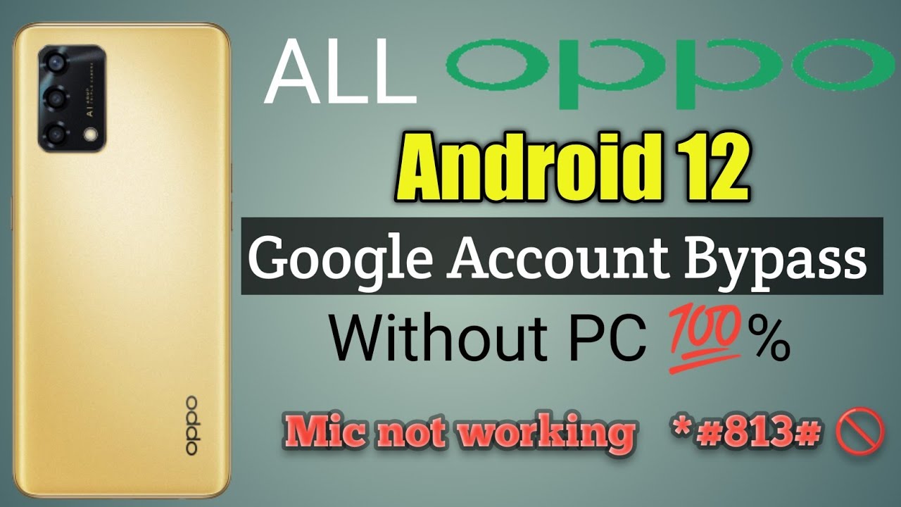 oppo frp bypass Android 12 without PC|| 2023 || Oppo oppo frp bypass Android 12 without PC|| 2023 || Oppo