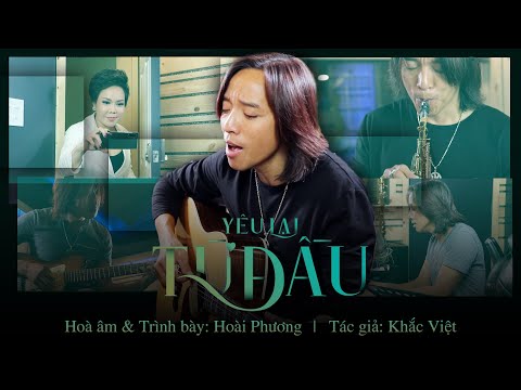 OST Yêu Lại Từ Đầu - Hoài Phương | ST : Khắc Việt