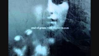 Watch End Of Green Standalone video