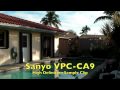 Sanyo Xacti VPC-CA9: High Definition Video Sample