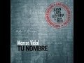 MUSICA Cd Full Tu Nombre 2011- Marcos Vidal Disco Completo