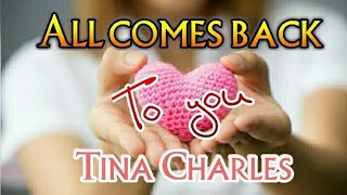 Watch Tina Charles All Comes Back To You video