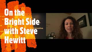 On the Bright Side with Steve Hewitt