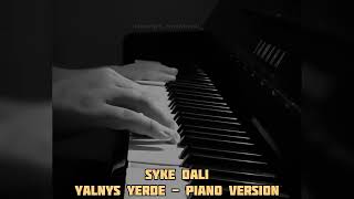 Syke Dali - Yalnys Yerde Piano Version Ringtone 2025 Taze Hit Dalidade Iblis Albom Turkmen Rap