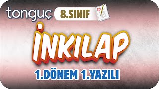 8.Sınıf İnkılap 1.Dönem 1.Yazılıya Hazırlık 📝 #2024