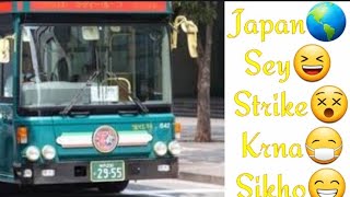 #Japan bus strike.