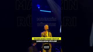 Özcan Deniz Sahnesinde Ferdi Tayfur Şarkıları Söyledi