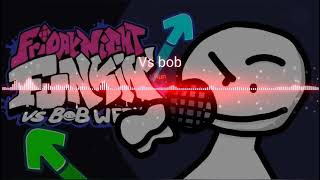 FNF V.S. BOB Run (instrumental)