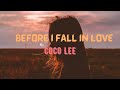 Coco Lee - Before I Fall In Love(Lyrics)