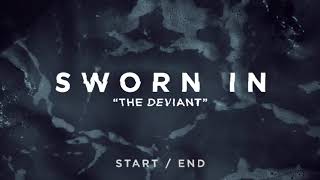 Watch Sworn In The Deviant video