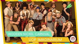 Wooden Nickel Carnival at UOP's Imaginarium | Circus Event Entertainment