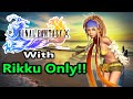 Can you beat Final Fantasy 10 with Rikku Only?
