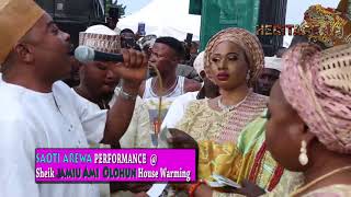 SAOTI AREWA performance @ SHEIK JAMIU AMI OLOHUN HOUSE WARMING. SAOTI AREWA performance @ SHEIK JAMIU AMI OLOHUN HOUSE WARMING.