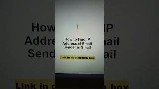 How To Find Ip Address Of Email Sender In Gmail