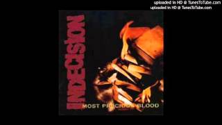 Watch Indecision Most Precious Blood video