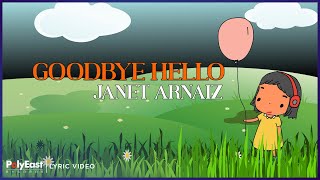 Watch Janet Arnaiz Goodbye Hello video