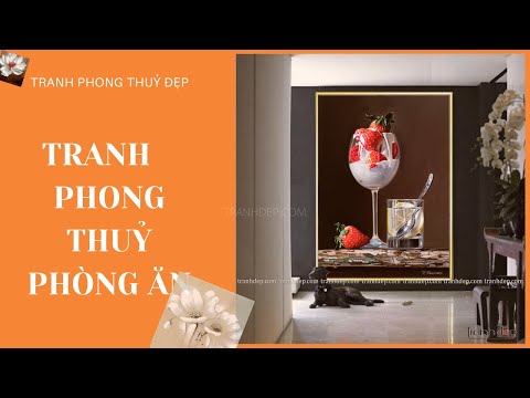 Tranh Phong Thủy Treo Phòng Ăn Hiện Đại | Phần 2