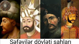 Səfəvilər Dövləti Şahları