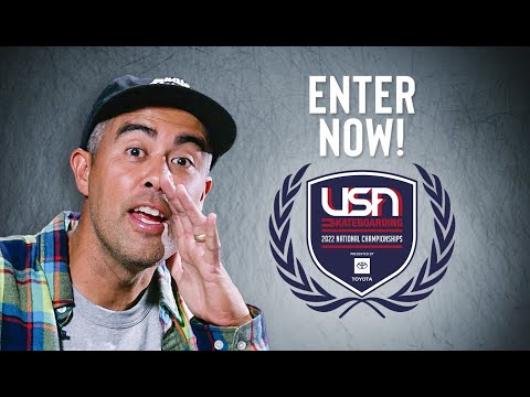 HOW TO ENTER The 2022 USA Skateboarding National Championships | Presented By Toyota