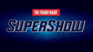 Friday Night SuperShow (EP. 26 - 10/23/20)