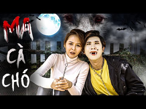 Anh Ve Chó: Tập 26 - Ma Cà Chó | Phim Hài Tình Cảm Kinh Dị Hay Mới Nhất 2020