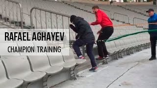 Rafael Aghayev. Champion Training