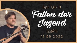 11.09.2022 Sprüche 1,8-19