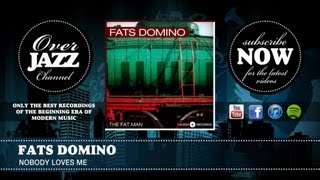 Watch Fats Domino Nobody Loves Me video