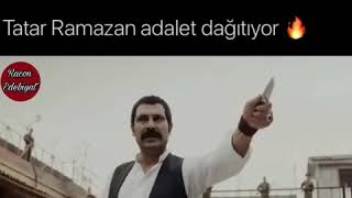 Tatar Ramazan Adalet Dağıtıyor