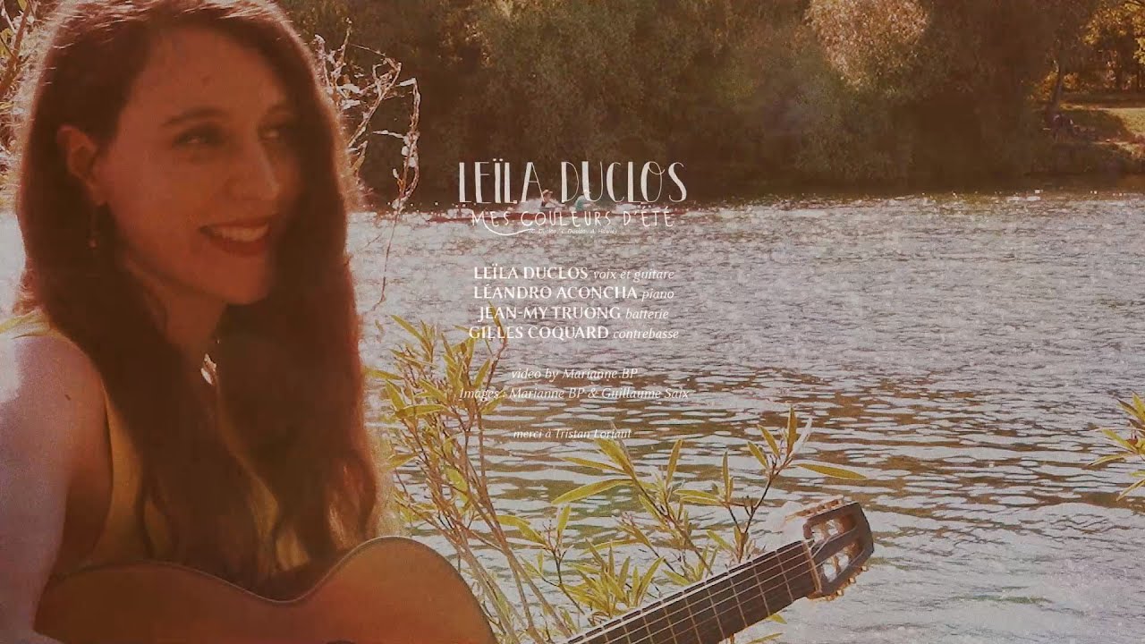 Leila Duclos - Mes Couleurs d'été (clip officiel)