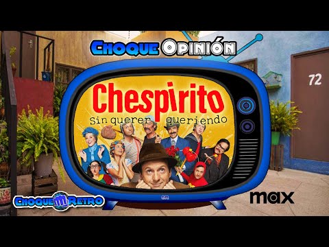 Choque Opinión: Chespirito Sin Querer Queriendo #chespiritoporsiempre #sinquererqueriendo #bioserie Choque Opinión: Chespirito Sin Querer Queriendo #chespiritoporsiempre #sinquererqueriendo #bioserie