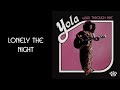 view Lonely The Night