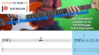 John Mellencamp - Hurts So Good (Bass Cover With Tabs)