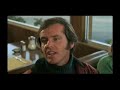Five Easy Pieces, Nicholson goes nuts.