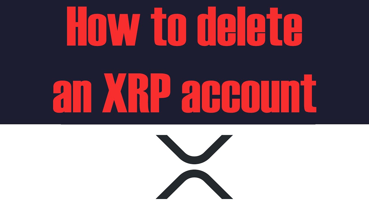 How to delete an XRP account with XRPToolkit or XUMM How to delete an XRP account with XRPToolkit or XUMM