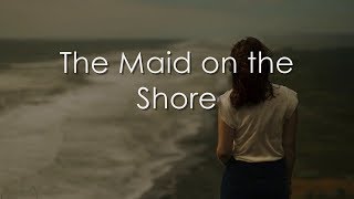 Watch Solas The Maid On The Shore video