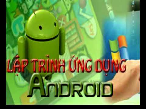 Khóa học lập trình Android chuyên nghiệp