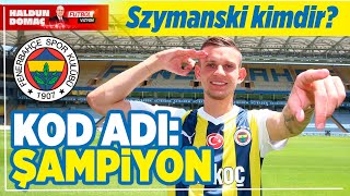 Fenerbahçenin Sebastian Szymanski Transferinde Arda Güler Etkisi