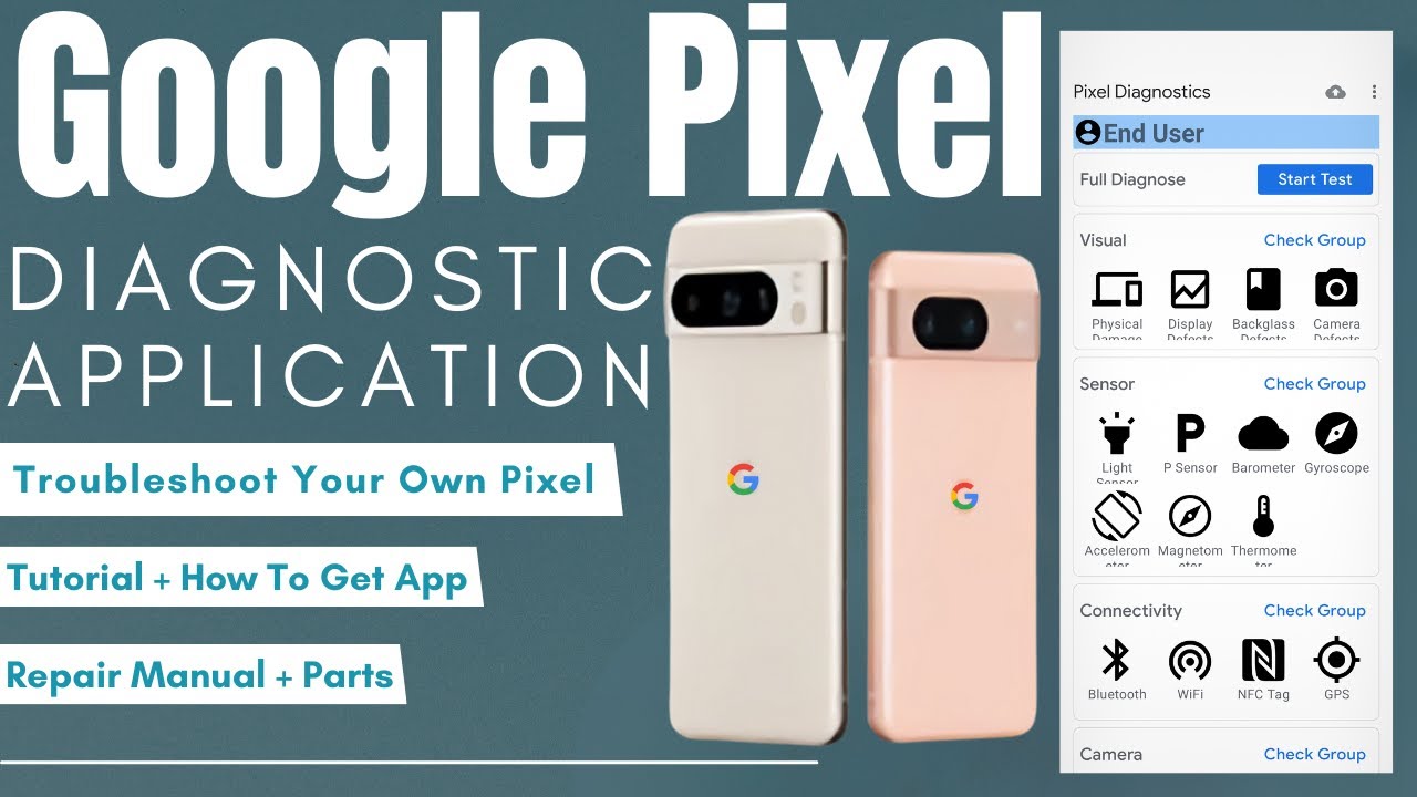 Google Pixel Diagnostic App Review & Features How To Google Pixel Diagnostic App Review & Features How To